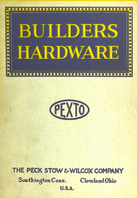 Pexto Hardware; Locks and Lock Trim, Cupboard, Sash and Door Hardware, Hooks, Pulleys, Cabinet Clamps and Stationers’ and Miscellaneous Hardware: Catalogue No. 26H cover